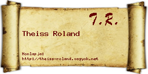 Theiss Roland névjegykártya